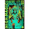 Eliphas Levi The Dogma and Ritual of High Magic (Tascabile) High Magic