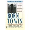 Dorothy Jongeward Muriel James Born to Win (Tascabile)