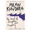Milan Kundera The Book of Laughter and Forgetting (Tascabile)