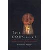 Michael Walsh The Conclave (Copertina rigida)