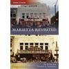 Joe Kirby Damien A. Guarnieri Marietta Revisited (Tascabile) Then and Now