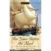 Richard Henry Dana Two Years Before The Mast (Tascabile)