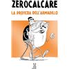 BAO PUBLISHING La profezia dell'armadillo