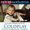 Baby Rockstar Coldplay: A Rush of Blood to the Head: Lullaby Renditions (CD)