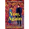 Kate Goldbeck You, Again (Tascabile) Dial Delights