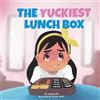 Debbie Min The Yuckiest Lunch Box (Tascabile)