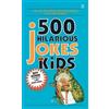 Jeff Rovin 500 Hilarious Jokes for Kids (Tascabile)