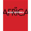 Wole Soyinka Of Africa (Tascabile)