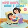 D.J. Steinberg New Baby, Here I Come! (Tascabile) Here I Come!