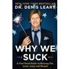 Denis Leary Why We Suck (Tascabile)