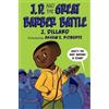 J. Dillard J.D. and the Great Barber Battle (Copertina rigida)