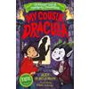 Alex Peart-John My Cousin, Dracula (Gruesomely Good and Monstrously (Tascabile)