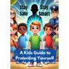 David Ray Stay Safe, Stay Smart (Tascabile)
