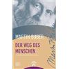 Martin Buber Albre Der Weg des Menschen nach der chassidisch (Copertina rigida)