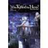 Yen Press Who Killed the Hero?, Vol. 3: Tale of the Hero