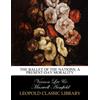Leopold Classic Library The ballet of the nations; a present-day morality