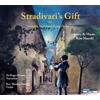 Maerkl/ Moore Stradivari's Gift (CD)