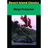 Desert Island Films Ninja Protector (DVD) David Bowels Richard Harrison