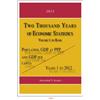 Algora Publishing Two Thousand Years of Economic Statistics, Years 1-2012: Population, GDP at PPP, and GDP Per Capita. Volume 1, By Rank
