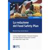 EPC La redazione del Food Safety Plan. Come implementare l'Hazard Analysis and Risk Based Preventive Control per esportare negli USA. Nuova ediz.