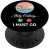Italy Calling I Must Go Tee Italia Chiama I Must Go PopSockets PopGrip Adesivo