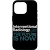 Interventional Radiologist Gifts for Wom Custodia per iPhone 16 Pro Radiologo interventista IR Tech Radiologia interventistica