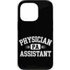 Physician Assistent Graduation Gifts for Custodia per iPhone 13 Pro Assistente medico futuro Assistente medico PA
