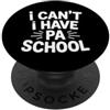 Physician Assistent Graduation Gifts for Assistente medico futuro Assistente medico PA PopSockets PopGrip Adesivo