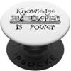 Knowledge Is Power Gear La conoscenza è potere - Bibliotecario bibliotecario di lettura PopSockets PopGrip Adesivo