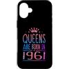Queens Are Born 1961 65 Years Old 65th B Custodia per iPhone 16 Plus Queens Are Born In 1961 65 Years Old Funny 65th Birthday