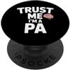 Physician Assistent Graduation Gifts for Assistente medico futuro Assistente medico PA PopSockets PopGrip Adesivo