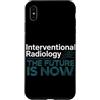 Interventional Radiologist Gifts for Wom Custodia per iPhone XS Max Radiologo interventista IR Tech Radiologia interventistica