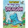 Dav Pilkey Dragón 1: Un Amigo Para Dragón (a Friend for Dragon) (Tascabile)