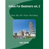 Elisa Sibille Italian For Beginners (Tascabile) Italian for Beginners