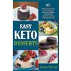 Sandra Dalton Easy Keto Desserts (Tascabile)