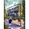 Robert Eringer Granny's Lost Her Marbles (Copertina rigida)