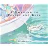 Julie Lawson A Morning to Polish and Keep (Tascabile)