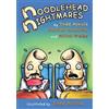 Mitch Weiss Tedd Arnold Martha Hamilton Noodlehead Nightmares (Tascabile)