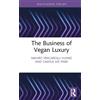 Mauro Fracarolli Nunes Camila Lee P The Business of Vegan Lux (Copertina rigida)