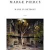 Marge Piercy Made in Detroit (Tascabile)