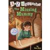 Ron Roy A to Z Mysteries: The Missing Mummy (Tascabile) to Z Mysteries