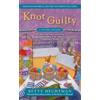 Betty Hechtman Knot Guilty (Tascabile) Crochet Mystery