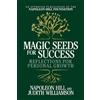 Napoleon Hill Judith Magic Seeds for Success: Reflections for Perso (Tascabile)