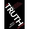 Bruce Bartlett Truth Matters (Tascabile)