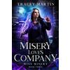 Tracey Martin Misery Loves Company (Tascabile) Miss Misery