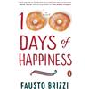 Fausto Brizzi 100 Days of Happiness (Tascabile)