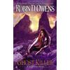 Robin D. Owens Ghost Killer (Tascabile) Ghost Seer Novel