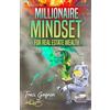 Traci Gagnon Millionaire Mindset for Real Estate Wealth (Tascabile)