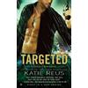 Katie Reus Targeted (Tascabile) Deadly Ops Series