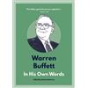 David Andrews Warren Buffett: In His Own Words (Tascabile)